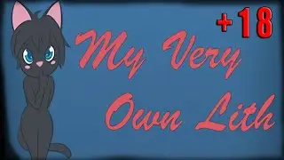 My Very Own Lith (Game +18) [Game PC Flash Player] - Download