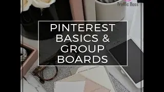 Pinterest basics and group boards LBCU