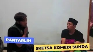 Saha nu Salah??? | Sketsa Komedi Pantarlih