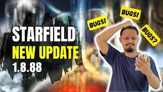 BUGS in STARFIELD Update 1.8.88 DISAPPOINTED #starfield #starfieldgameplay #starfieldbethesda