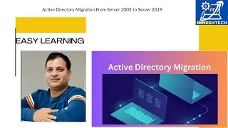 Active Directory Migration From Server 2003 to Server 2019