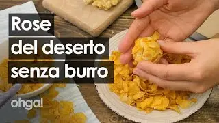 Rose del deserto: i biscotti croccanti di cereali secchi senza burro