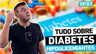 All About Diabetes - Ep.03 Hypoglycemic