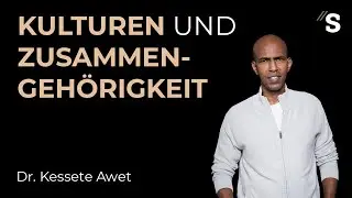Cultures and Belonging // Kessete Awet