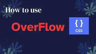 How to uses Overflow in CSS