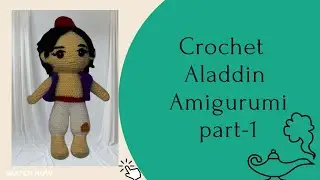 /Easy Crochet Aladdin Amigurumi Tutorial Part-1( head, )