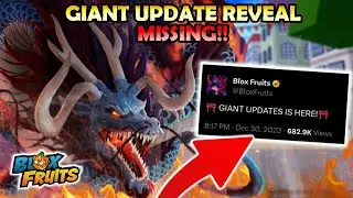 Blox Fruits GIANT UPDATE REVEAL MISSING! VERY SHOCKING