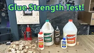 Testing Titebond Glue Strength:  Original vs  2 (Premium) vs  3 vs Hide Glue