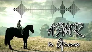 ASMR in Games
