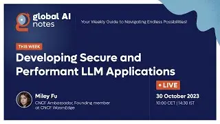 Developing Secure and Performant LLM Applications using Rust - Global AI Notes