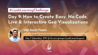 How to Create Easy, No code, Live & Interactive Geo Visualizations | #LiyabLearningChallenge