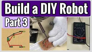 🤖 DIY Autonomous Mobile Robot Series - Part 3: Building and Testing Perfboard Circuit