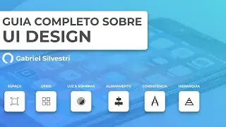 Como Começar em UI Design (Design de Interfaces): Guia Completo de Como Criar Interfaces