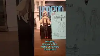 Horizon In The Middle Of Nowhere Encyclopedia Unboxing #anime #hobby #unboxing #book