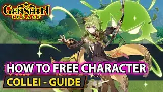 Genshin Impact - How To Get Free (Collei) 4 Star Character - Quest The Unappreciated Craving Guide