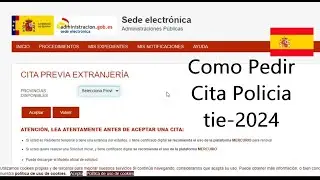 Сіта в Поліцію / Como Pedir CITA PREVIA en Extranjeria tie /2024
