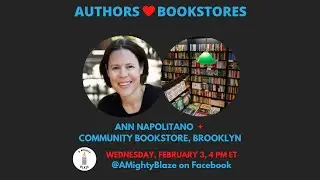 Authors Love Bookstores - Ann Napolitano and Community Bookstore
