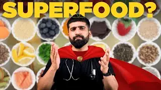 Are Superfoods a SCAM? | Doctor Explains 💯