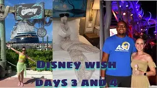 DISNEY CRUISE FOR MY 40TH || DAYS 3 & 4 ON THE DISNEY WISH