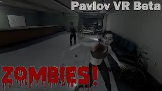 Zombies in Pavlov VR Beta?! | How To & Whats New