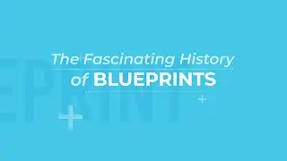 What is a blueprint? - The Fascinating History of Blueprints