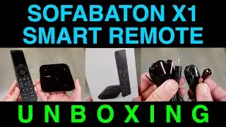 Unboxing SofaBaton X1 Smart Universal Remote