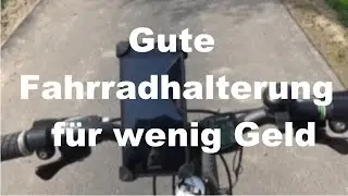 Gute Fahrradhalterung für wenig Geld/Review