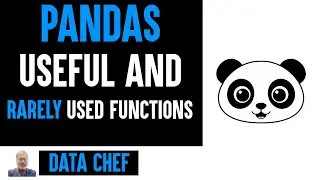 Pandas - Useful and Rare Functions
