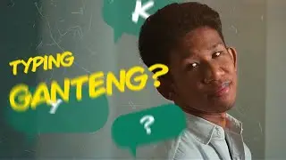 SI TYPING GANTENG