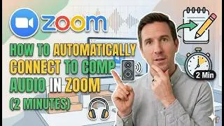 How to Automatically Connect to Computer Audio in Zoom 2 Minutes