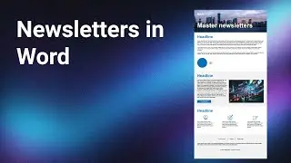 Mastering Newsletters in Microsoft Word | Build Responsive Email Templates