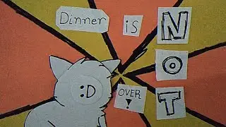 Dinner is Not Over (traditional animation)