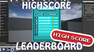 Unreal Engine 4: Highscore / Leaderboard