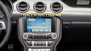 Sync 2 to Sync 3 Upgrade
