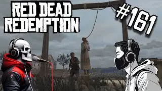 La grande épopée: Red Dead Redemption #161 (Ft. Doltiskrr) [Let's Play FR]