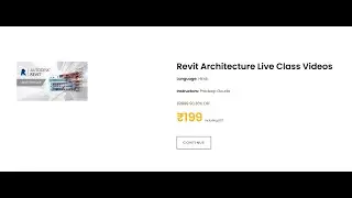 Complete Revit Architecture with 23 Modules||Live Class Videos||Rs-199/-||Last chance to change life