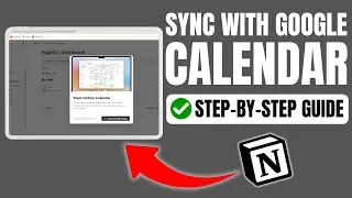 How to Sync Notion with Google Calendar