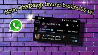 💥Novo whatsapp Business 100% imunizado!💥
