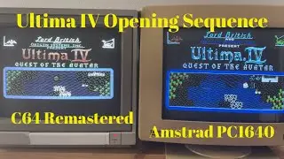 Ultima IV Opening on the C64 and the Amstrad PC1640 EGA. Side by side CRT. Sound by SID.
