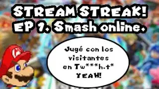 Stream Streak: Super Smash Bros Ultimate! Ep. 1