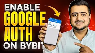 How To Enable & Remove Google Authenticator on Bybit