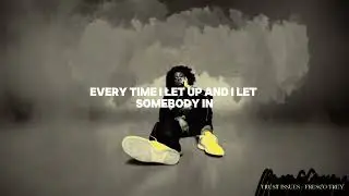 TRUST ISSUES - FRESCO TREY (OFFICIAL LYRIC VIDEO)