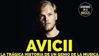 AVICII La trágica historia de un genio de la musica