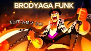BRODYAGA FUNK - Demon Slayer🔥[Edit/AMV] 2K!