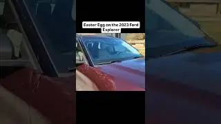 Easter Egg on 2023 Ford Explorer