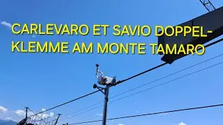 Carlevaro et Savio Doppelklemme am Monte Tamaro