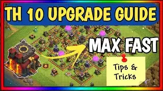 Town hall 10 Upgrade Guide Coc | How to max TH 10 Fast | Town hall 10 Upgrade Guide |Clash of Clans