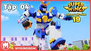 ĐỘI BAY SIÊU ĐẲNG - Phần 19 | Tập 04: Sự Trở Lại Của Robot V-Tron | SUPERWINGS GIẢI CỨU THẾ GIỚI