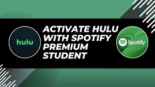 How To Activate Hulu With Spotify Student Premium - Quick & Easy Step - 2024