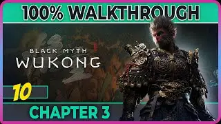 Black Myth: Wukong - 10 - Chapter 3 - Pagoda Realm (100% complete achievements/collectibles)